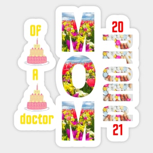 Proud Mom Of A Doctor - gifts Sticker